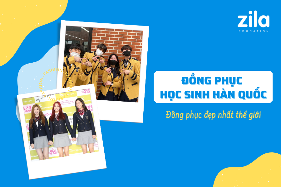 Đồng phục học sinh Hàn Quốc - Đồng phục đẹp nhất thế giới? - Zila Education