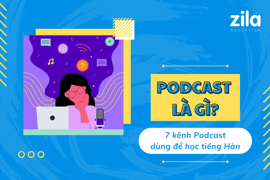 Các kênh Podcast phổ biến tại Việt Nam và thế giới